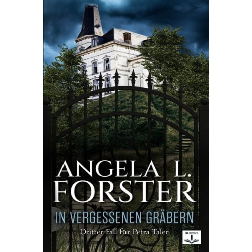 Angela L. Forster - Alte Land-Krimi / in Vergessenen Gräbern