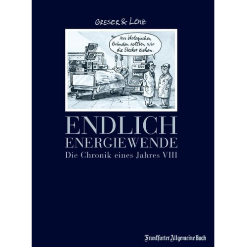 Achim Greser Heribert Lenz - Endlich Energiewende