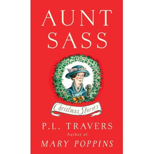 P. L. Travers - Aunt Sass