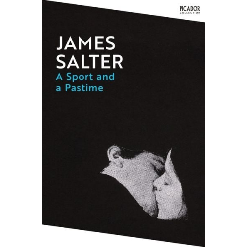 James Salter - A Sport and a Pastime