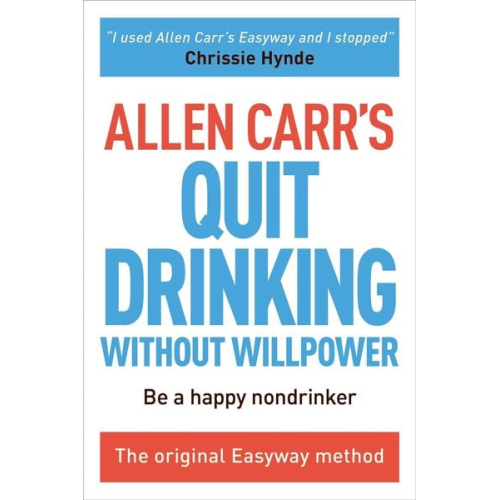 Allen Carr - Allen Carr's Quit Drinking Without Willpower