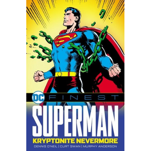 Curt Swan Dennis O'Neil - DC Finest: Superman: Kryptonite Nevermore