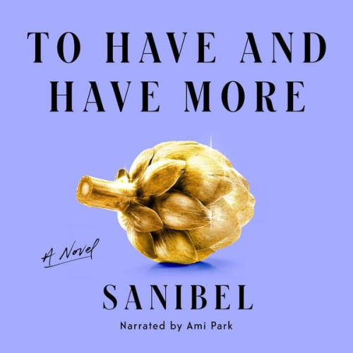 Sanibel - To Have and Have More