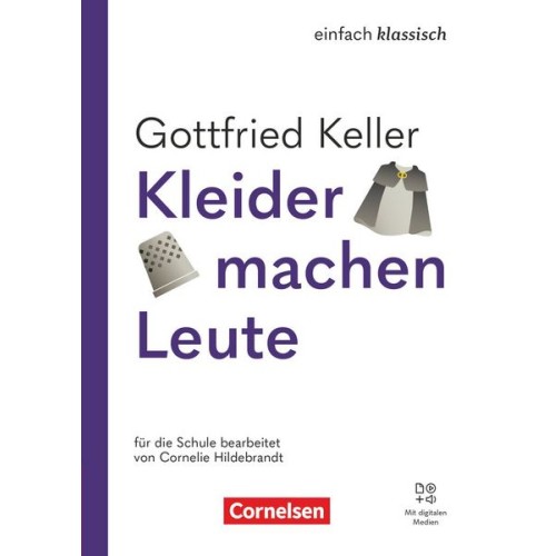 Gottfried Keller Diethard Lübke Cornelie Hildebrandt - Einfach klassisch - Kleider machen Leute - Ausgabe 2025 - Thematisches Arbeitsheft mit Audios