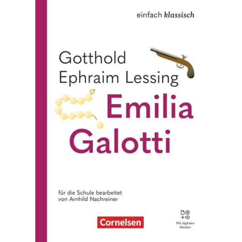 Gotthold Ephraim Lessing Arnhild Nachreiner - Einfach klassisch - Emilia Galotti - Ausgabe 2025 - Thematisches Arbeitsheft