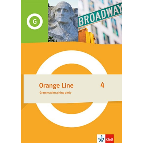 Orange Line 4. Grammatiktraining aktiv Klasse 8