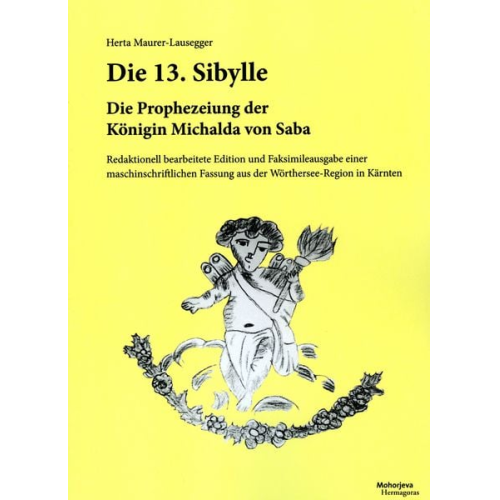 Herta Maurer-Lausegger - Die 13. Sybille