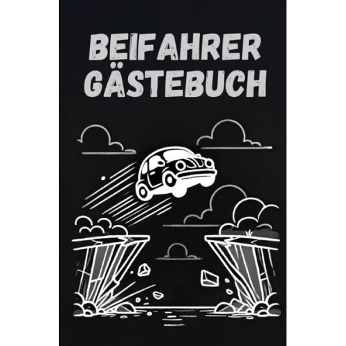 Wolfgang Wohlfahrter - Das Beifahrer Gästebuch