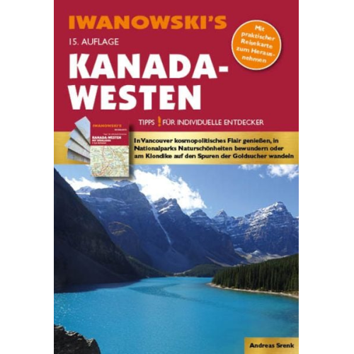 Andreas Srenk - Kanada-Westen - Reiseführer von Iwanowski