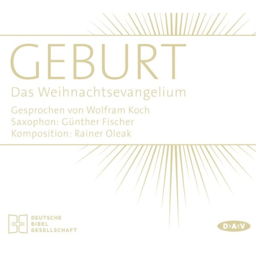 Geburt. Das Weihnachtsevangelium