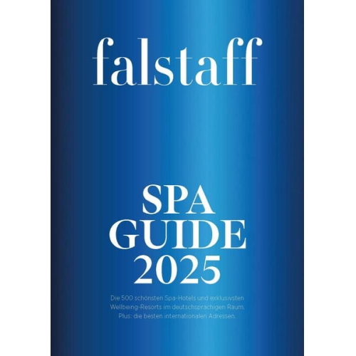 Falstaff Spa Guide 2025