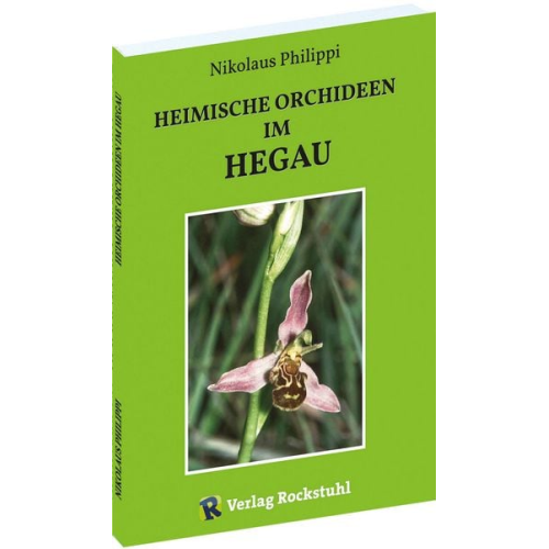 Nikolaus Philippi - Heimische Orchideen im Hegau