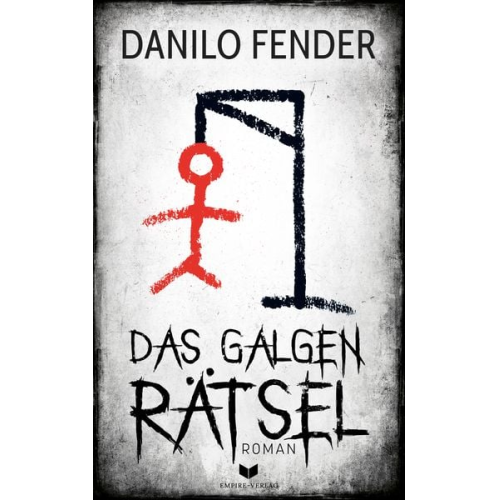 Danilo Fender - Das Galgenrätsel