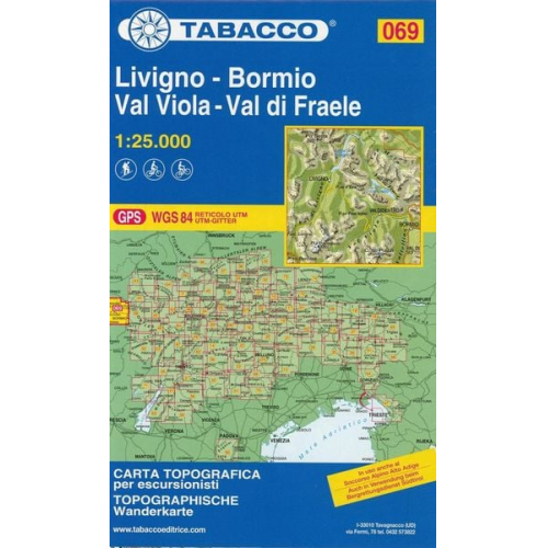 Wanderkarte 69 Livigno - Bormio - Val Viola - Val di Fraele 1:25 000