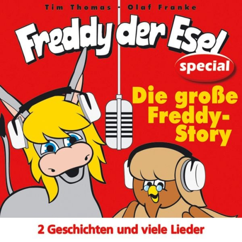 Olaf Franke Tim Thomas - Die große Freddy-Story