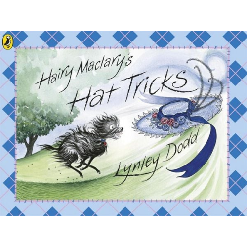 Lynley Dodd - Hairy Maclary's Hat Tricks