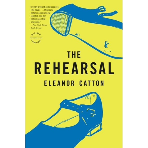 Eleanor Catton - Rehearsal