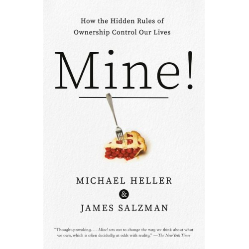 Michael A. Heller James Salzman - Mine!