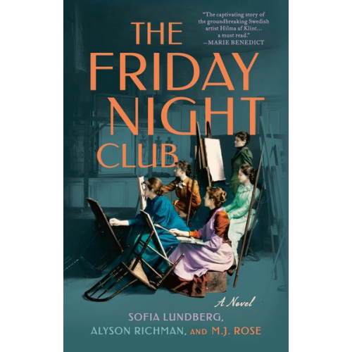 Sofia Lundberg Alyson Richman M. J. Rose - The Friday Night Club