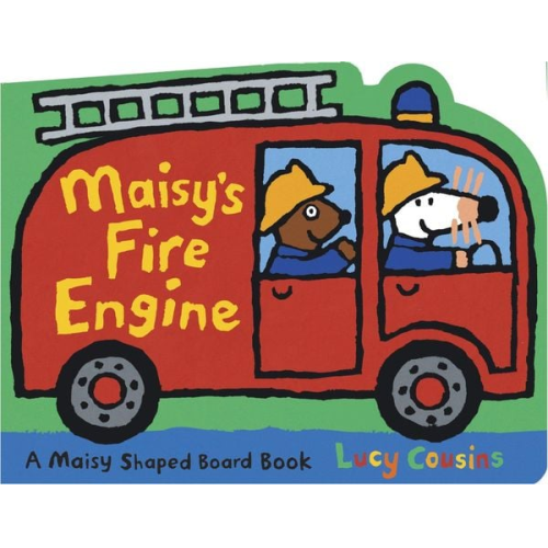 Lucy Cousins - Maisy's Fire Engine