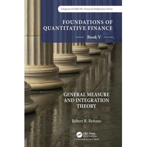 Robert R. Reitano - Foundations of Quantitative Finance
