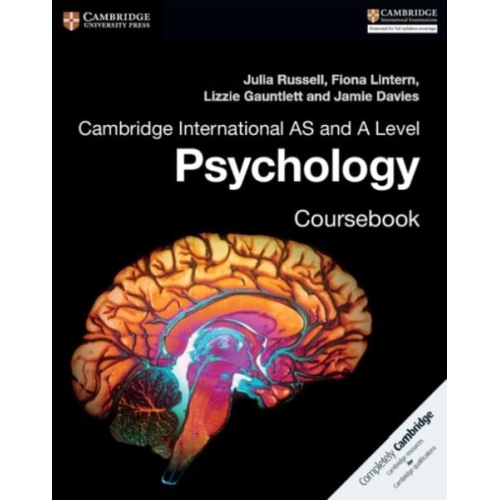 Julia Russell Fiona Lintern Lizzie Gauntlett Jamie Davies - Cambridge International as and a Level Psychology Coursebook