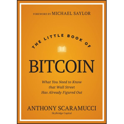 Anthony Scaramucci - The Little Book of Bitcoin
