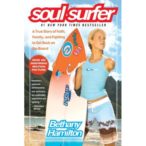 Bethany Hamilton - Soul Surfer