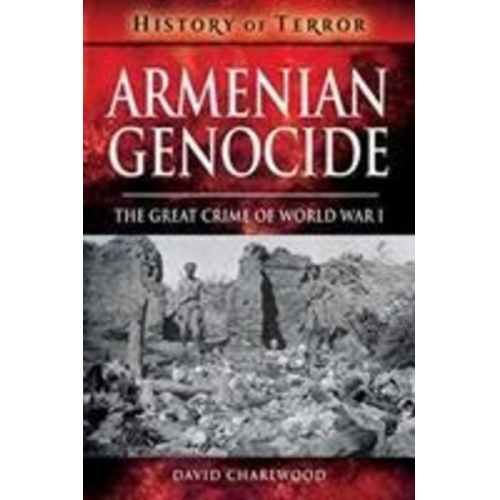 David Charlwood - Armenian Genocide