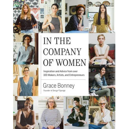 Grace Bonney - In the Company of Women