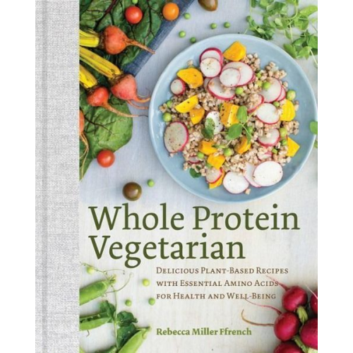 Rebecca Ffrench - Whole Protein Vegetarian