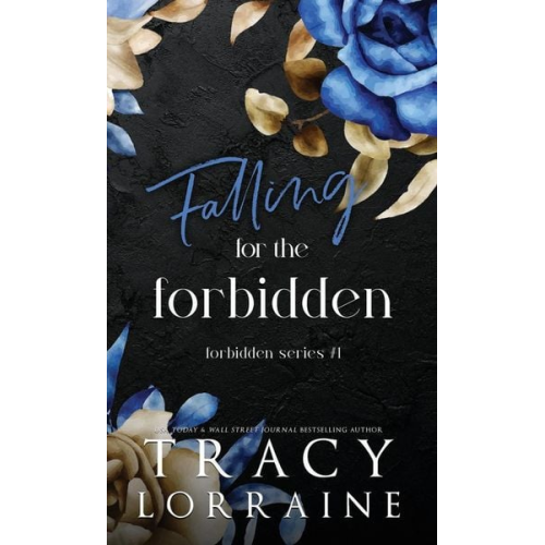 Tracy Lorraine - Falling for the Forbidden