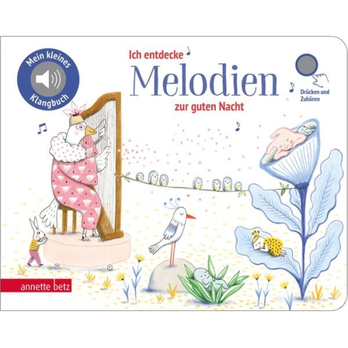 5317 - Ich entdecke Melodien zur guten Nacht - Pappbilderbuch mit hochwertigem Sound (Mein kleines Klangbuch)