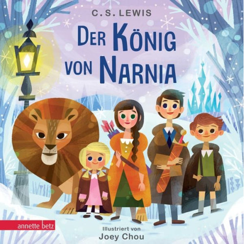 Clive Staples Lewis - Der König von Narnia (Die Chroniken von Narnia)