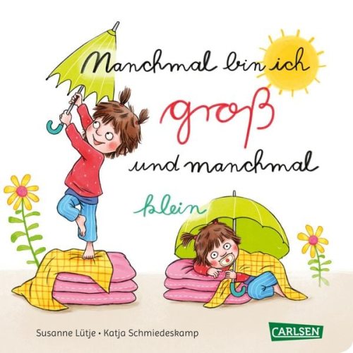 Susanne Lütje - Manchmal bin ich groß ... und manchmal klein