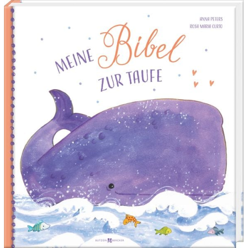 Anna Peters - Meine Bibel zur Taufe