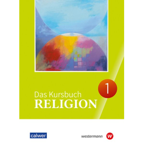 Das Kursbuch Religion 1. Ausgabe 2025 Schulbuch für die 5./6. Klasse