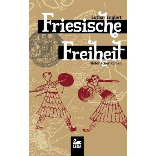 Lothar Englert - Friesische Freiheit