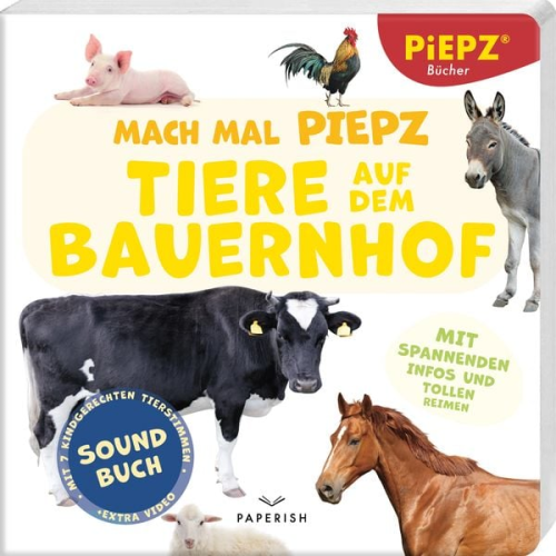 PIEPZ® Soundbücher - Mach mal PIEPZ® - Tiere auf dem Bauernhof