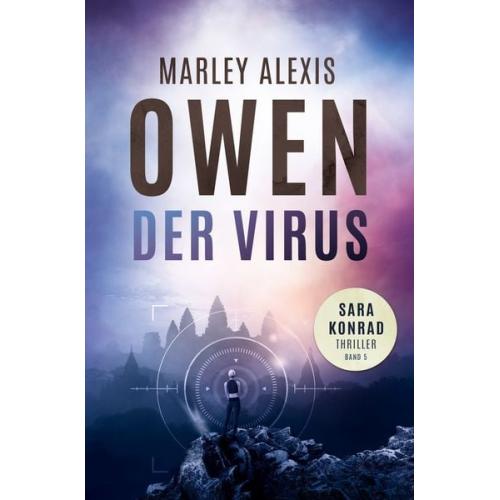 Marley Alexis Owen - Der Virus