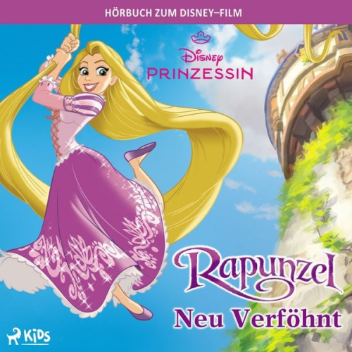 Irene Trimble - Rapunzel – Neu verföhnt: Das Original–Hörbuch zum Disney–Film