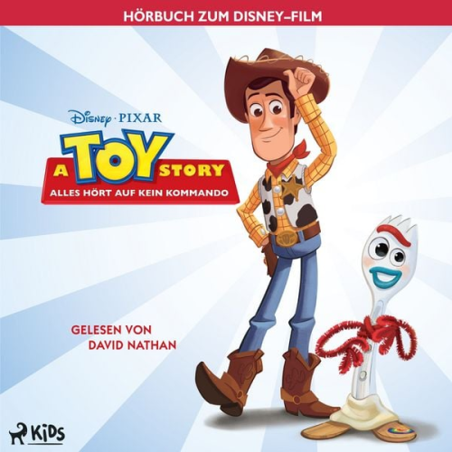 Suzanne Francis - Toy Story 4: Das Original–Hörbuch zum Disney/Pixar–Film