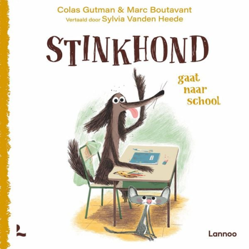 Colas Gutman - Stinkhond gaat naar school