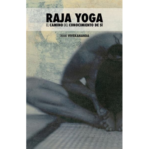 Swami Vivekananda - Raja Yoga