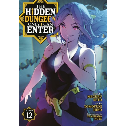 Meguru Seto - The Hidden Dungeon Only I Can Enter (Manga) Vol. 12