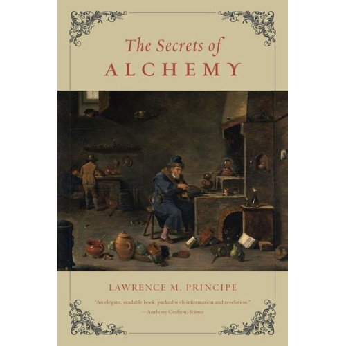 Lawrence M. Principe - Secrets of Alchemy