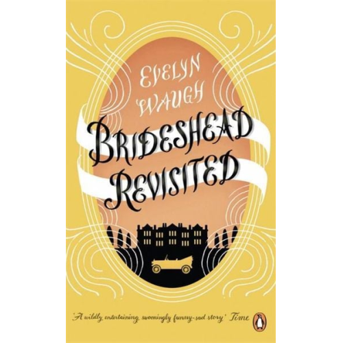 Evelyn Waugh - Brideshead Revisited