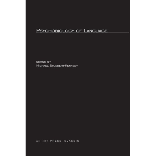 Michael Studdert-Kennedy - Psychobiology of Language