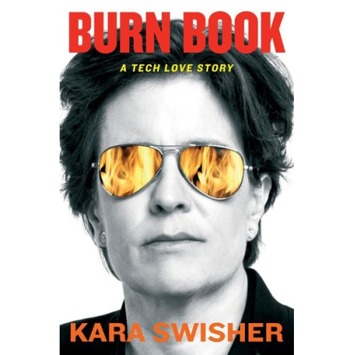 Kara Swisher - Burn Book