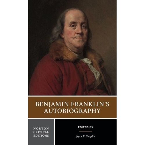 Benjamin Franklin - Benjamin Franklin's Autobiography